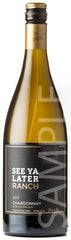See Ya Later Ranch Legacy Chardonnay 2017